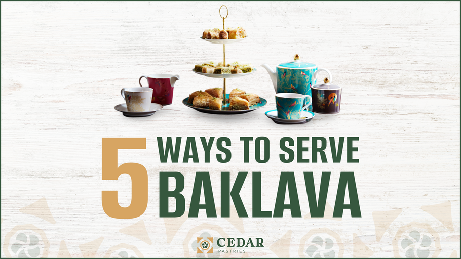 5 Ways to Serve Baklava